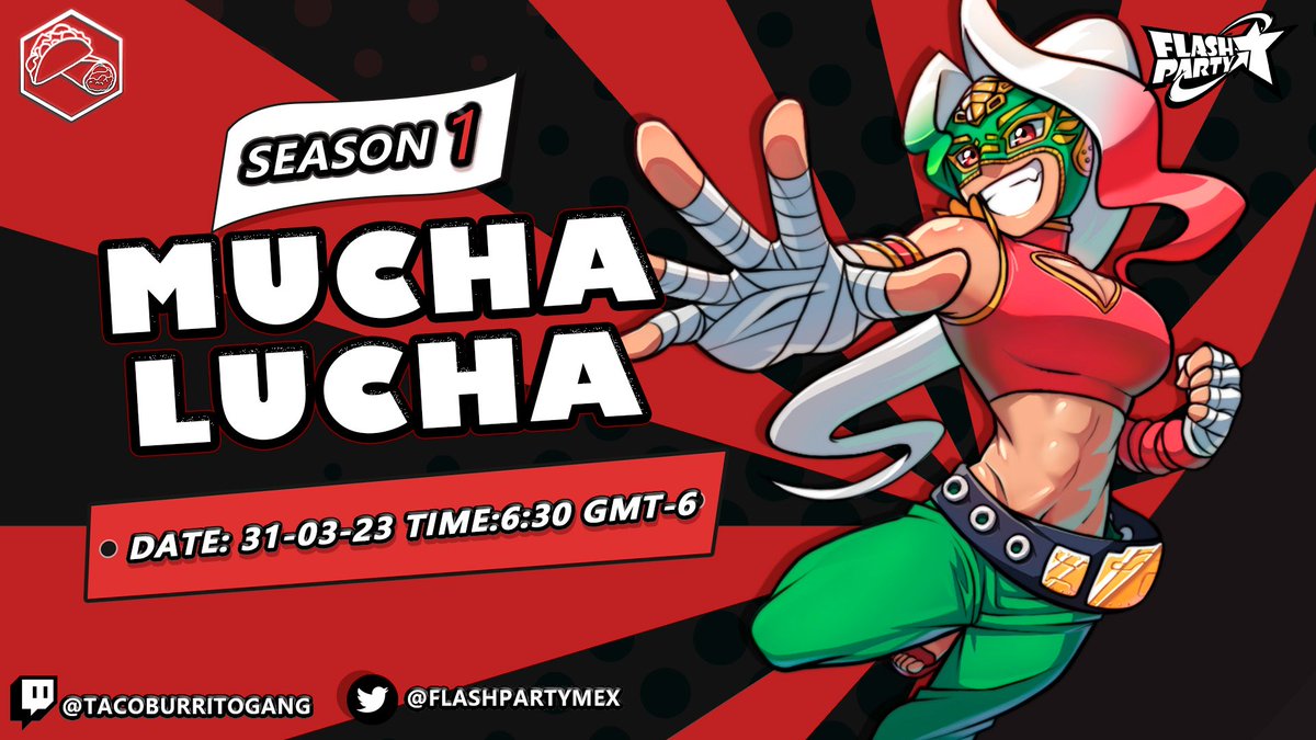 FlashPartyMex's tweet photo. FIRST TOURNAMENT - SERIES : LUCHA LIBRE
🌎SERVERS : EAST-WEST-MEXICO CITY
📺TWITCH STREAM AND YOUTUBE REPLAYS
💵MONEY PRIZEPOOL
🏆QUALIFYING TOURNAMENTS

OPEN REGISTRATION : https://t.co/qzyWpDotes

By: TacoBurritoGang

#FlashParty #TacoBurritoGang https://t.co/ATUyaYW4Y0