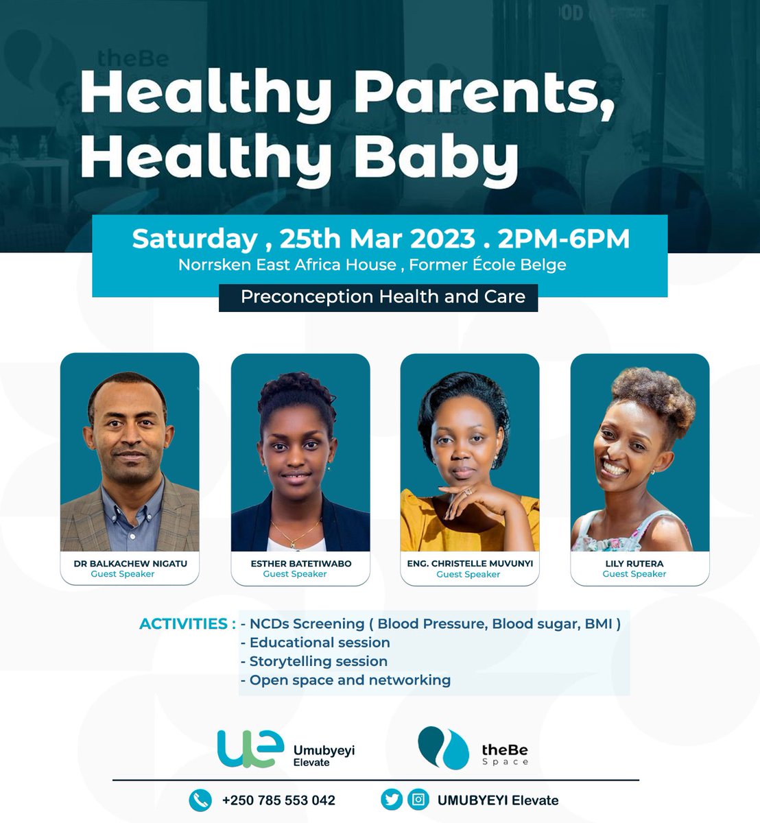 UmunyanaChantal's tweet image. Our preconception event is just few hours away, and we couldn’t be more excited! Get ready to learn, connect and be inspired. see you soon🎉.  #preconception #theBespace #healthychoices #HealthyLiving
