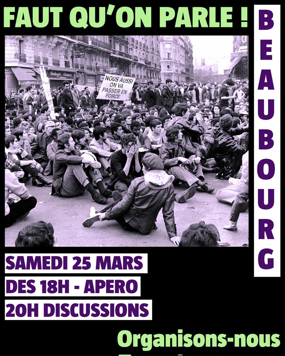 bloquerparis's tweet photo. FAUT QU'ON PARLE ! Appel pour un apéro/discussions samedi #25mars à Beaubourg.
ORGANISONS-NOUS.
#ReformedesRetraite #Revolution #Paris 
@AnonymeCitoyen 
@18hConcorde 
@CerveauxNon https://t.co/D3XNdYX1uG