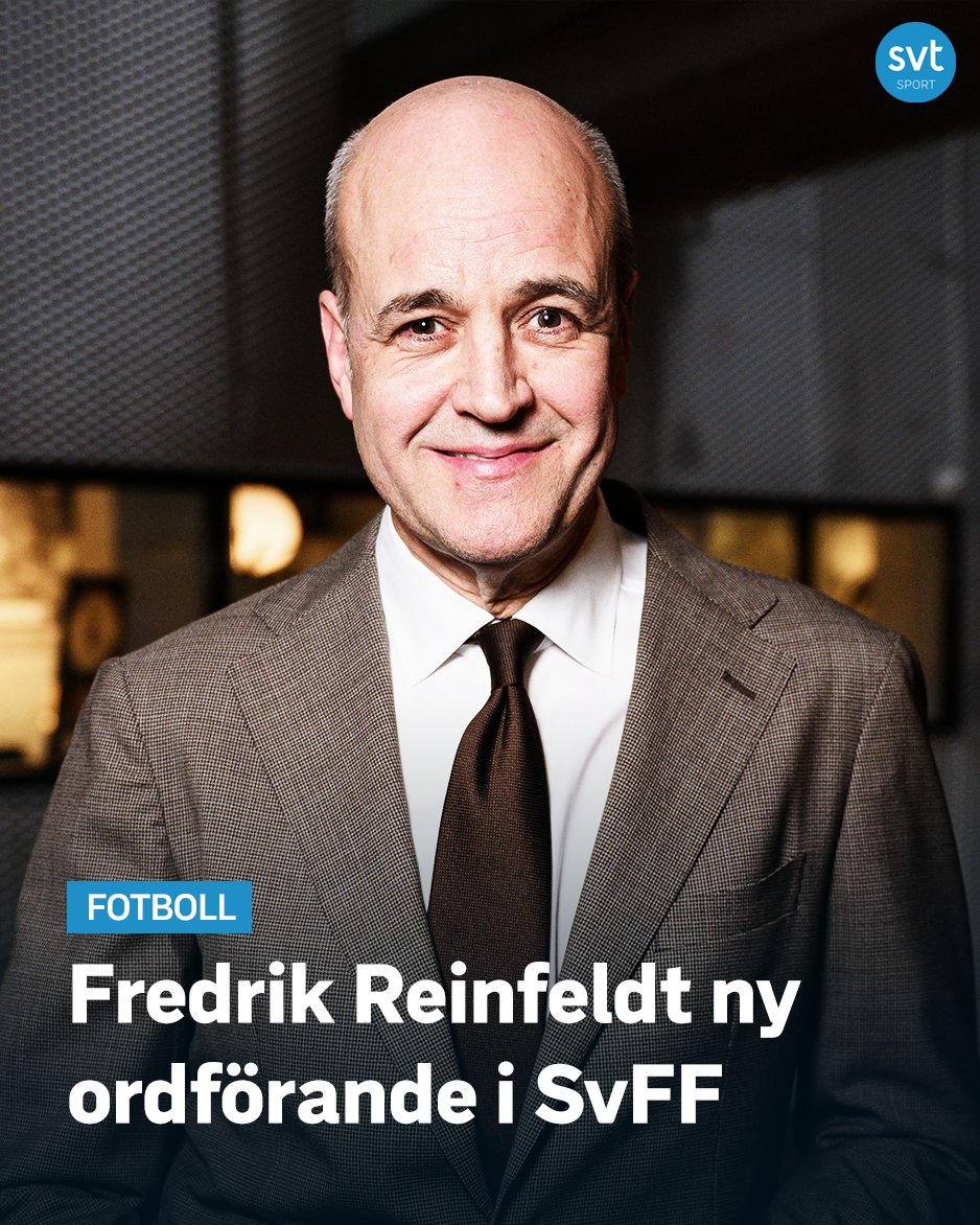 Fredrik Reinfeldt ny ordförande i Svenska fotbollförbundet ⚽️🇸🇪