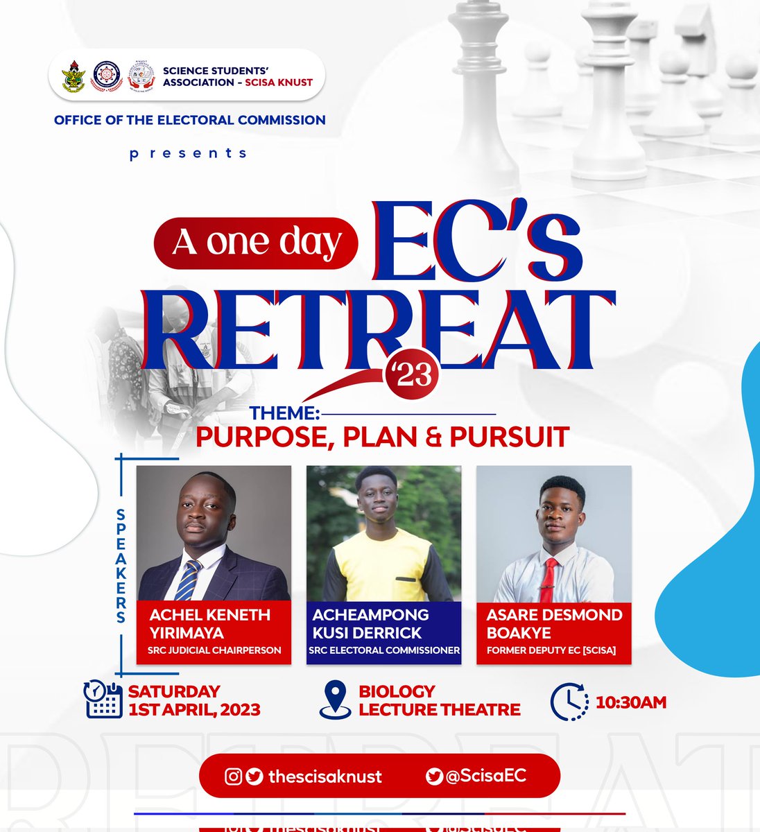 ScisaEC's tweet photo. The Electoral Commission present a one day Retreat with all departmental ECs and members with the theme: "Purpose, Plan and Pursuit" on 1st April, 2023.
Save the date and meet the Speakers.

Take a step to become a better Leader. https://t.co/EElnbR8Gmv