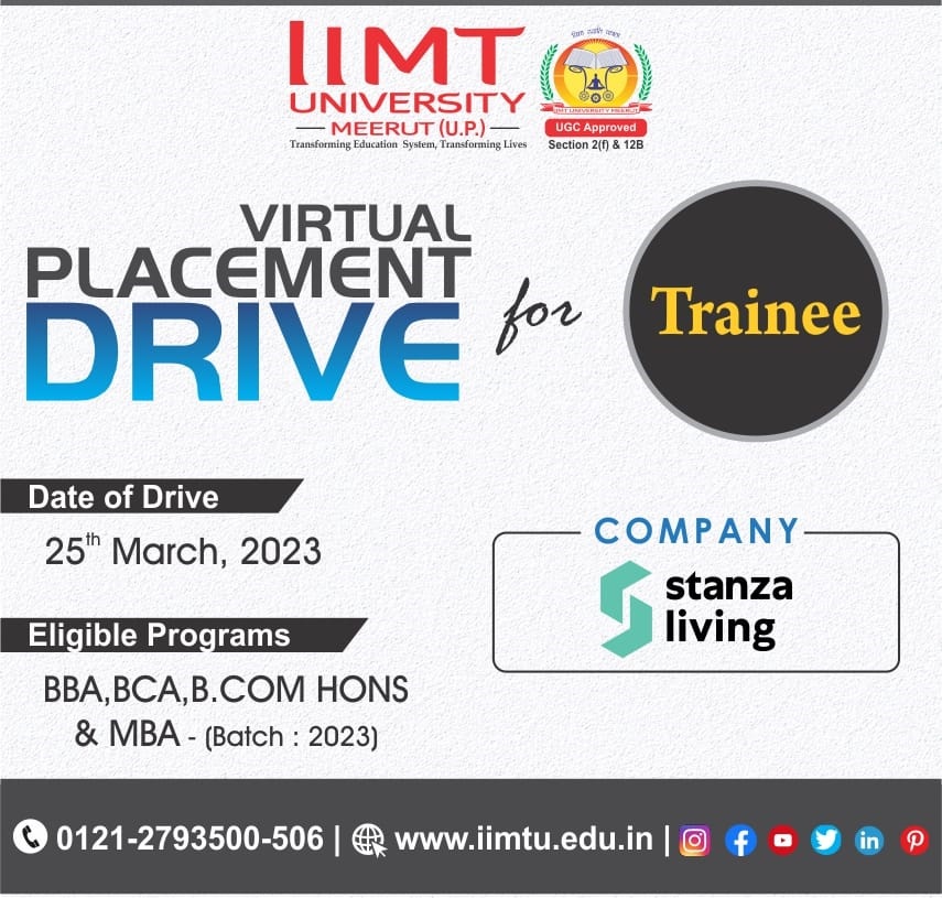 IIMT_U's tweet photo. Virtual Placement Drive for Trainee
Company- Stanza Living
Date-25th March, 2023
Eligible Programs- BCA, B. Com Hons, BBA & MBA - (Batch:2023)
#StanzaLiving #virtualplacementdrive #CareerOppurtunities
#IIMTPlacements #placements #IIMTians
#IIMTU #AdmissionsOpen #IIMTMeerut https://t.co/e5qadh6oZG