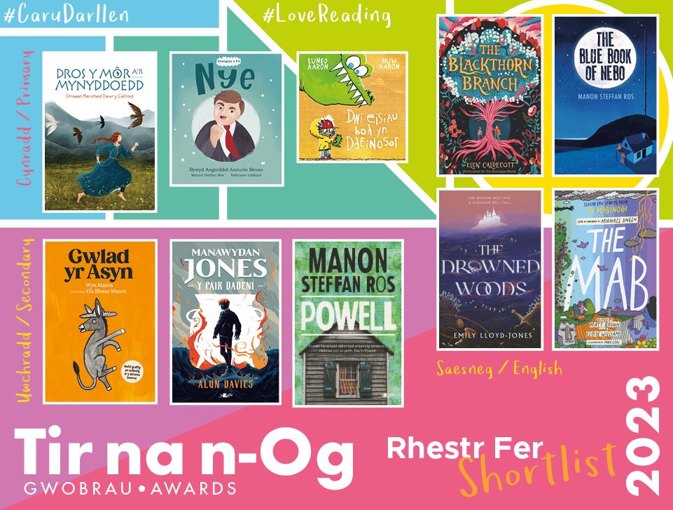 LlyfrauCymru's tweet photo. 🎉Llongyfarchiadau mawr i holl awduron, darlunwyr a chyhoeddwyr rhestr fer Gwobrau Tir na n-Og 2023.

📚Holl lyfrau'r rhestr fer ar gael nawr o’ch siop lyfrau leol. 

✨Galwch draw!

🎉Byddwn yn cyhoeddi enwau’r cyfrolau buddugol ym mis Mehefin.

#CaruDarllen #TNNO2023 https://t.co/u41nWUj1QF