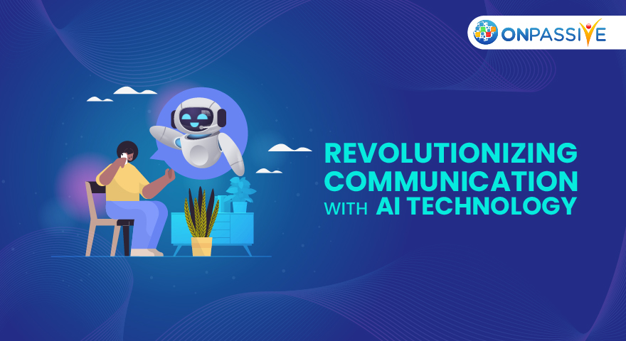 #AI technology revolutionizes communication through #Chatbots, #VoiceAssistants, and predictive #Analytics. 

Click to read the full article: o-trim.co/AICommunication

#ONPASSIVE #ONPASSIVEBlog #TechBlog #Blogs #TheFutureOfInternet #Communication #ONET #OMAIL