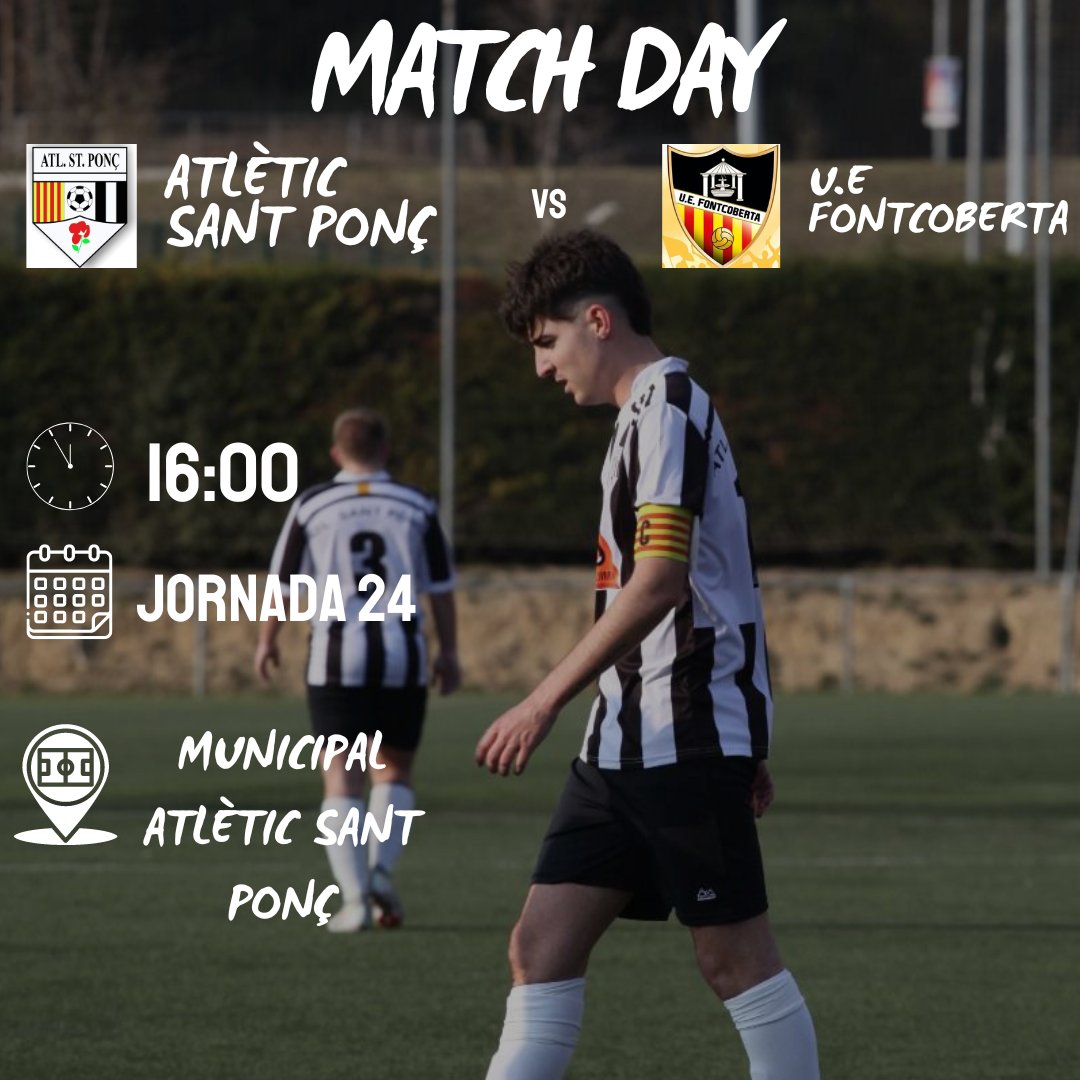 Día de partit! 

📆 Jornada 24
🏟️ Municipal Sant Ponç
⏰ 16:00
🆚 <a href="/uefontcoberta/">U.E. Fontcoberta</a>

🖤🤍