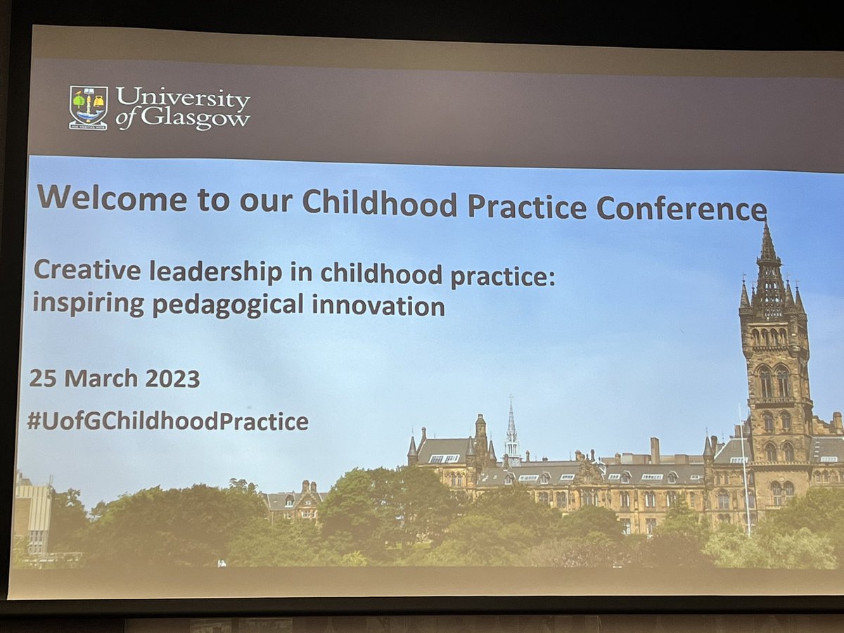 Ministerial address to the first annual Childhood Practice conference @UofGEducation @haughey_clare #UofGChildhoodPractice #creativeleadership