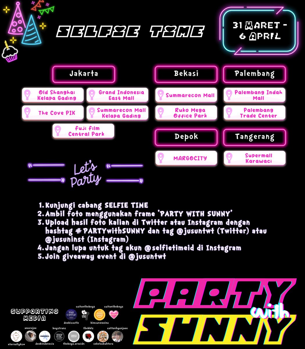 🥳 #PARTYwithSUNNY at SELFIE TIME ID

📅 31.03 - 06.04
📍 Jakarta, Bekasi, Depok, Tangerang, Palembang