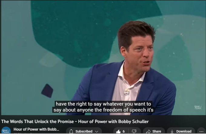 100 views  25 Mar 2023
Pastor Bobby teaches that the number one way you can get better in life is to improve the words you say and hear with today’s message: “The Words That Unlock the Promise.”

This week’s interview guest is John Bevere. Worship led by Sarah Grandpre, Larry James Walker, and The Hour of Power Choir. 

FREE EBOOK: Godly Meditations: 5 Practical Steps to Building a Vibrant Rhythm of Life click here https://bit.ly/GodlyMeditationsEbook

Subscribe on Youtube to receive weekly messages of hope from Bobby! https://bit.ly/3yMUtEr

If you would like to support Hour of Power you can give through our website by clicking here bit.ly/3fqXrI8

Follow on social:
Facebook: https://bit.ly/3gXbOUS
Instagram: https://bit.ly/3FFf3ut

About Hour of Power:
Each week Pastor Bobby Schuller inspires viewers around the world to live a life filled with hope through unique messages, interviews, and inspiring music.