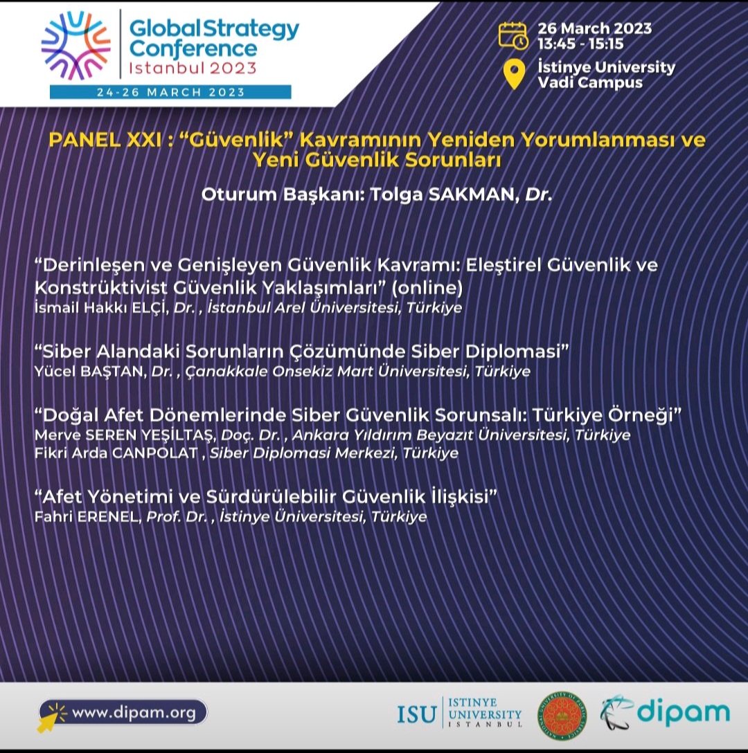 ArdaCANPOLAT4's tweet photo. #DİPAM #Siberdiplomasimerkezi #güvenlik #GlobalStrategyConference https://t.co/mW0ZIScMTn
