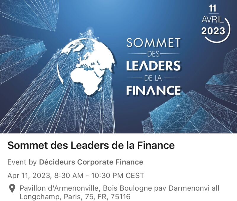 [SAVE THE DATE] - FINANCE LEADERS SUMMIT - 11/04 - Pavillon d’Armenonville - Club des Jeunes Financiers in partnership with the organizers Décideurs Magazine &amp; Décideurs Corporate Finance, will participate to all the workshops of this event !
For more => lnkd.in/eApqA_ke