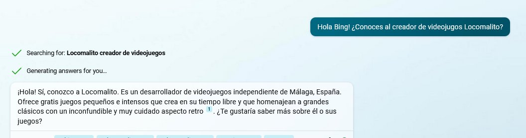 Stick_and_Pad's tweet photo. Y aquí va una búsqueda de información en español, preguntando por juegacos del señor Locomalito.

@Jordani11_GNO, Bing conoce bien tu canal y tus dedicatorias 😆 https://t.co/tHX1Z8VggW