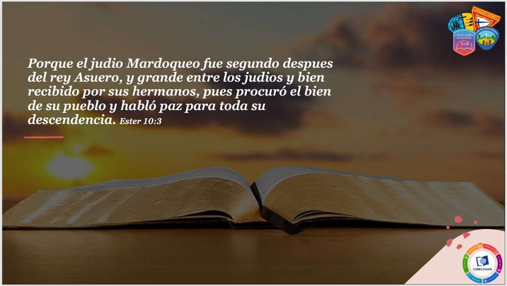 Ester 10. “Tener una conciencia limpia” Mardoqueo priorizo lo correcto en su vida, actuó para ser aprobado por Dios, tú vida refleja el amor de Dios? Vamos juntos y #Conectados #rpsp
