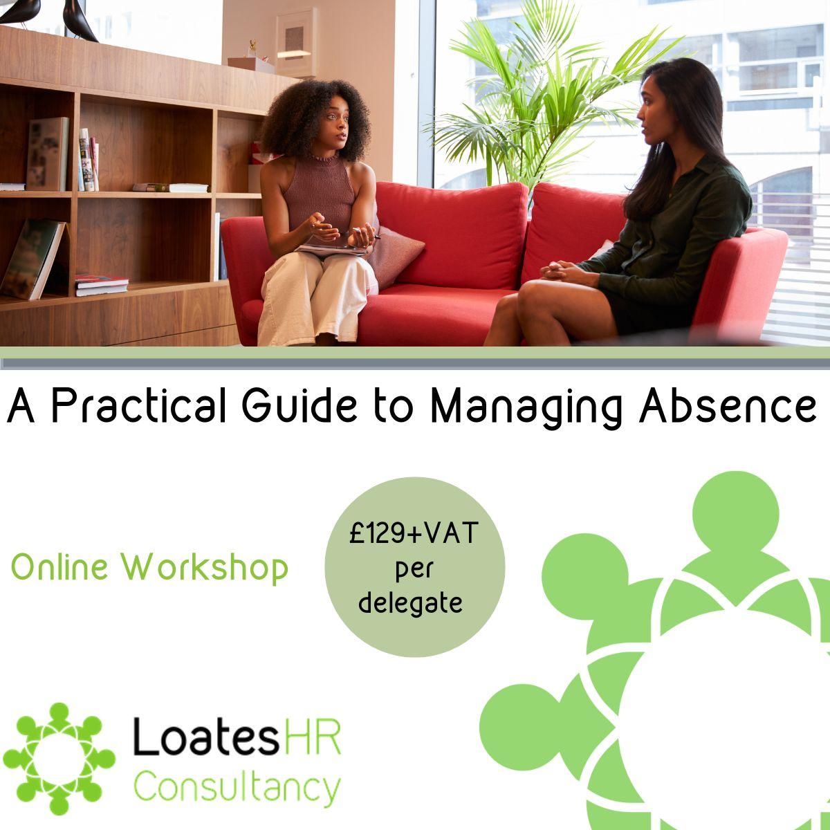 Take control of managing absence in your business! Join us on Wed 3 May 2023 for our online training course 'A Practical Guide to Managing Absence' 📚🤓👩‍🏫 #ManageAbsence #HRTraining #OnlineCourse bit.ly/3jlMcCS