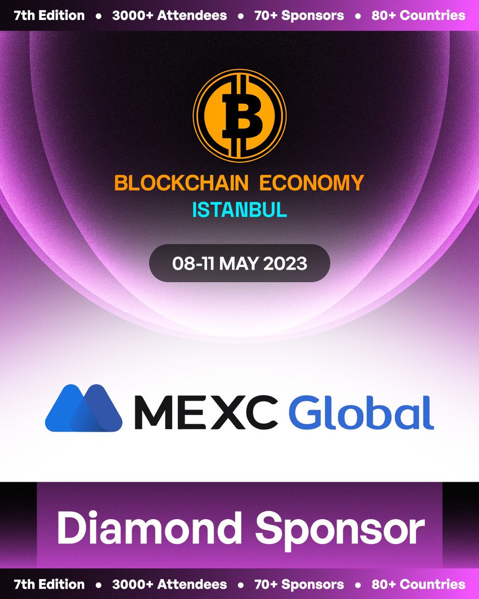 be_Teklip's tweet photo. 📢Meet #BESUMMIT Istanbul 2023 Diamond Sponsor @MEXC_Global ⚡️a platform focusing on the exchange of blockchain assets and was jointly launched by a team of senior quantitative traders from Wall Street, Japan and Europe & elites in blockchain field in the form of decentralized self-organization.

Take your place among our Sponsors to experience the one-of-a kind exposure that is possible ONLY with #BESUMMIT Istanbul 2023🔥

Take your name to the Front and Up!
👉https://t.co/iN7diFPE6E