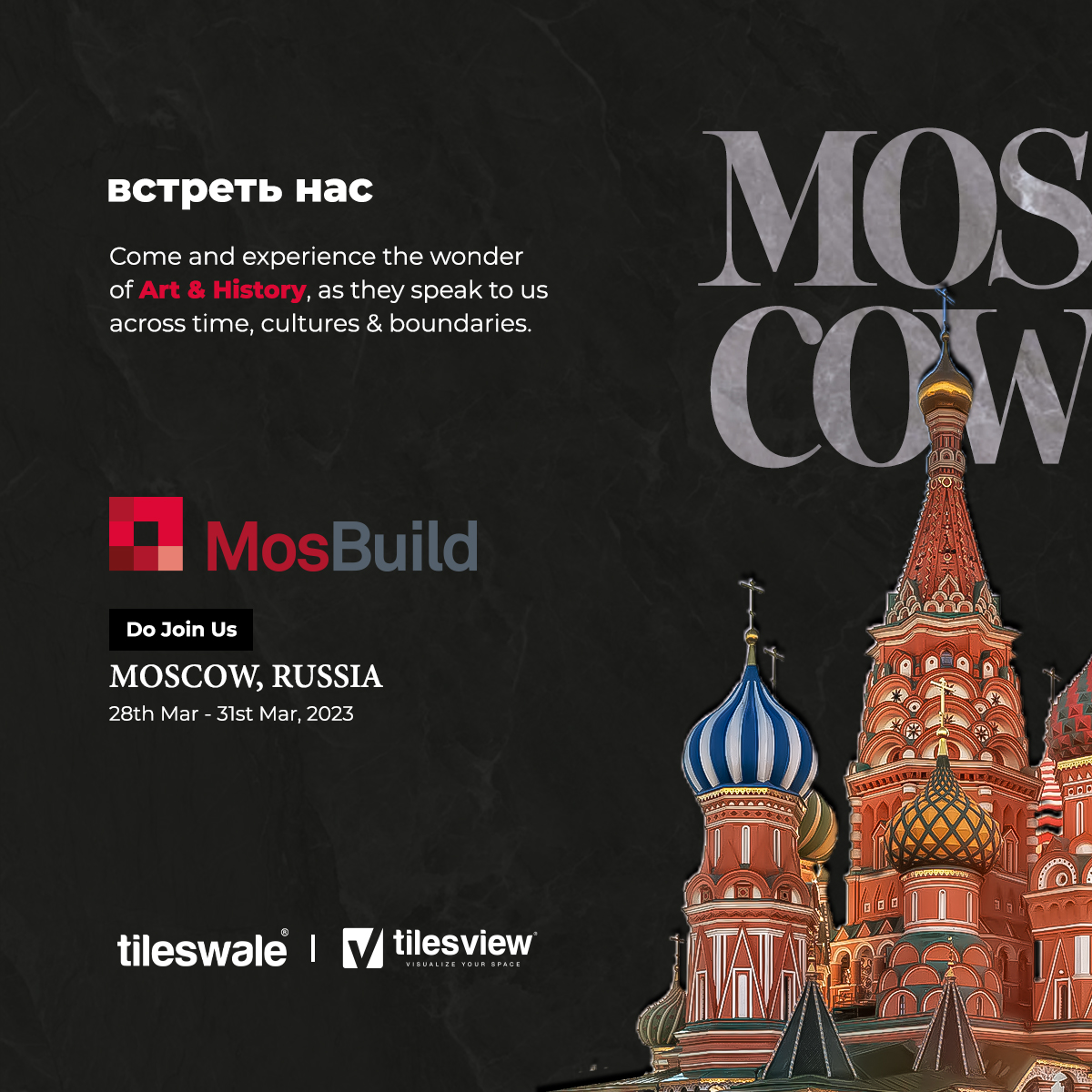 Welcome to Mosbuild 2023!!🤩

Tileswale and Tilesview are bringing together the best minds in the industry to showcase the latest technology. You don't want to miss this!'

#exhibition #moscow #russia #mosbuild #MosBuild2023 #visitus #events #tilesview #tileswale