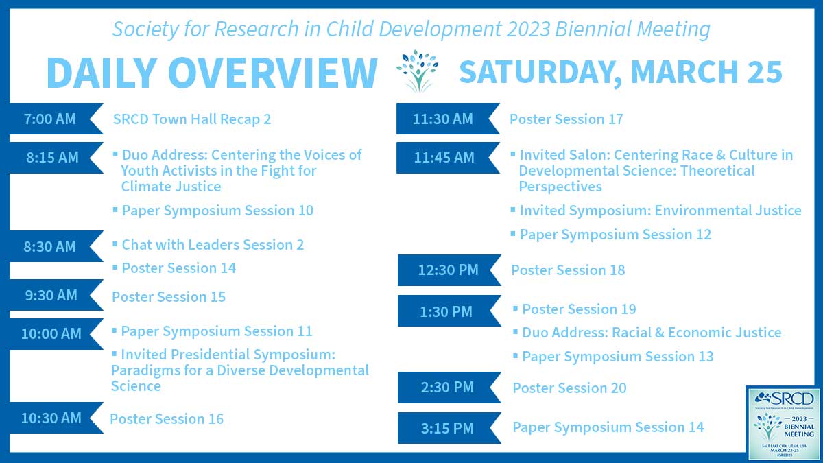 SRCDtweets's tweet image. 📌 It&apos;s the last day of #SRCD23 filled with discussions, poster sessions, and more! Here&apos;s a quick glance at the sessions happening today, Saturday, March 25. 

For more information, view the session schedule on the #SRCD23 mobile app.