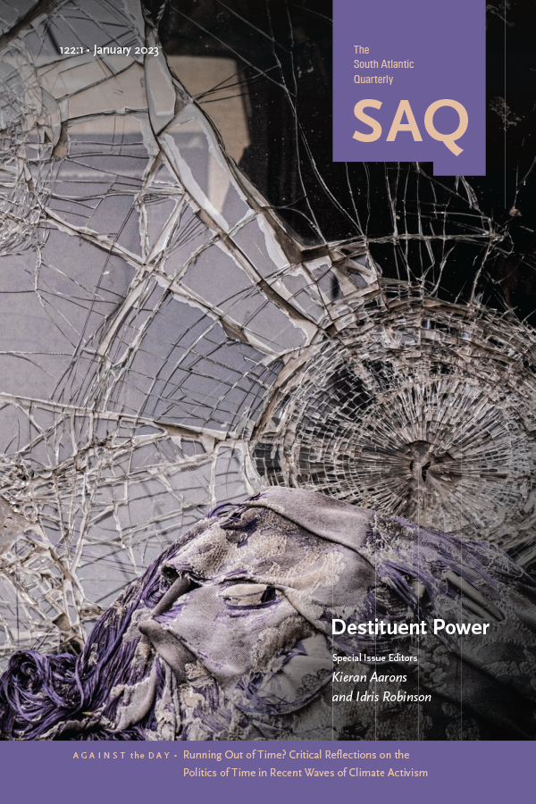DukePress's tweet photo. #TheWeeklyRead is "Three Registers of Destitution," the introduction of "Destituent Power," a recent special issue of South Atlantic Quarterly (122:1), by issue editors Kieran Aarons and Idris Robinson. Read it here, for free: https://t.co/TgRReXvMlx https://t.co/HPRz3EztNU