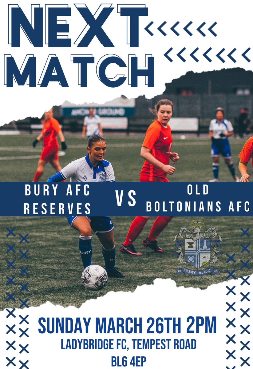 ⚪️🔵 NEXT MATCH ⚪️🔵

🆚 @Boltonianladies 

🏆 @GMWFL2011 

📆 Sunday 26th March 

🕑 2PM KO

📍 Ladybridge FC  

#BuryAFC | #ProudToBe | #HerGameToo