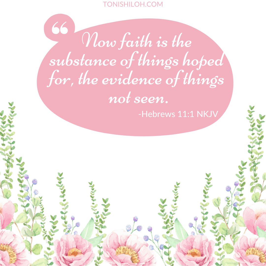 Now faith is the substance of things hoped for, the evidence of things not seen.
Hebrews 11:1 NKJV
#bibleverseoftheday