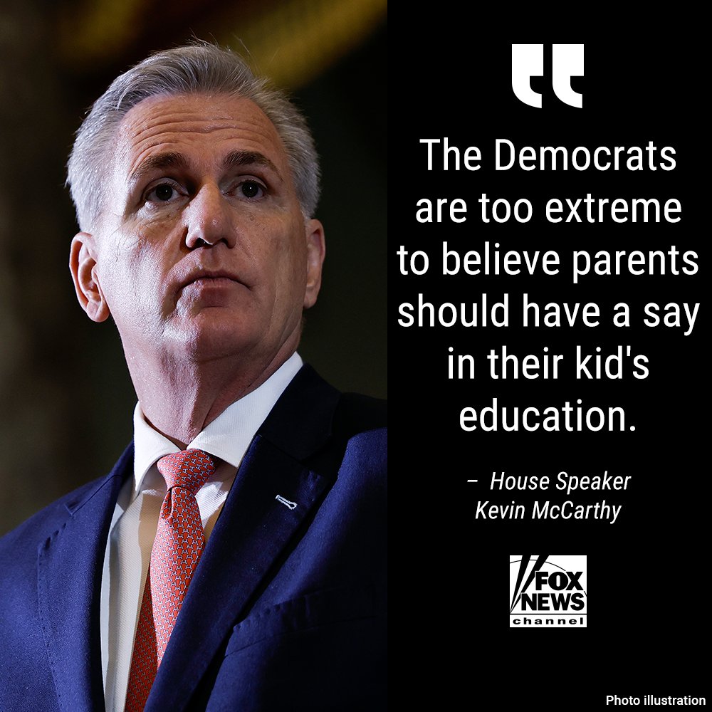 SpeakerMcCarthy's tweet image. The Democrats in Washington are too extreme to believe parents should have a say in their kids' education. Every single one of them voted against the Parents Bill of Rights.