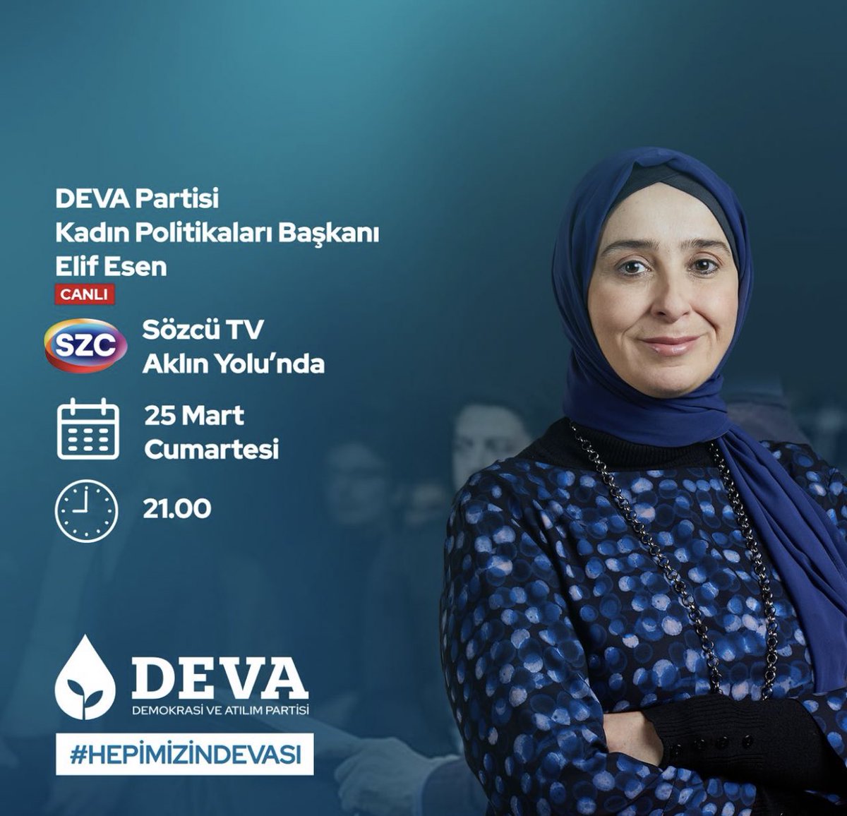 DEVA Partisi Kadın Politikaları Başkanımız @elifesendeva 25 Mart Cumartesi, 🗓 BUGÜN 🕰 21.00'de 📺 @szctelevizyonu'nda @BelovacSerap ile 'Aklın Yolu' programında gündemi değerlendirecek.