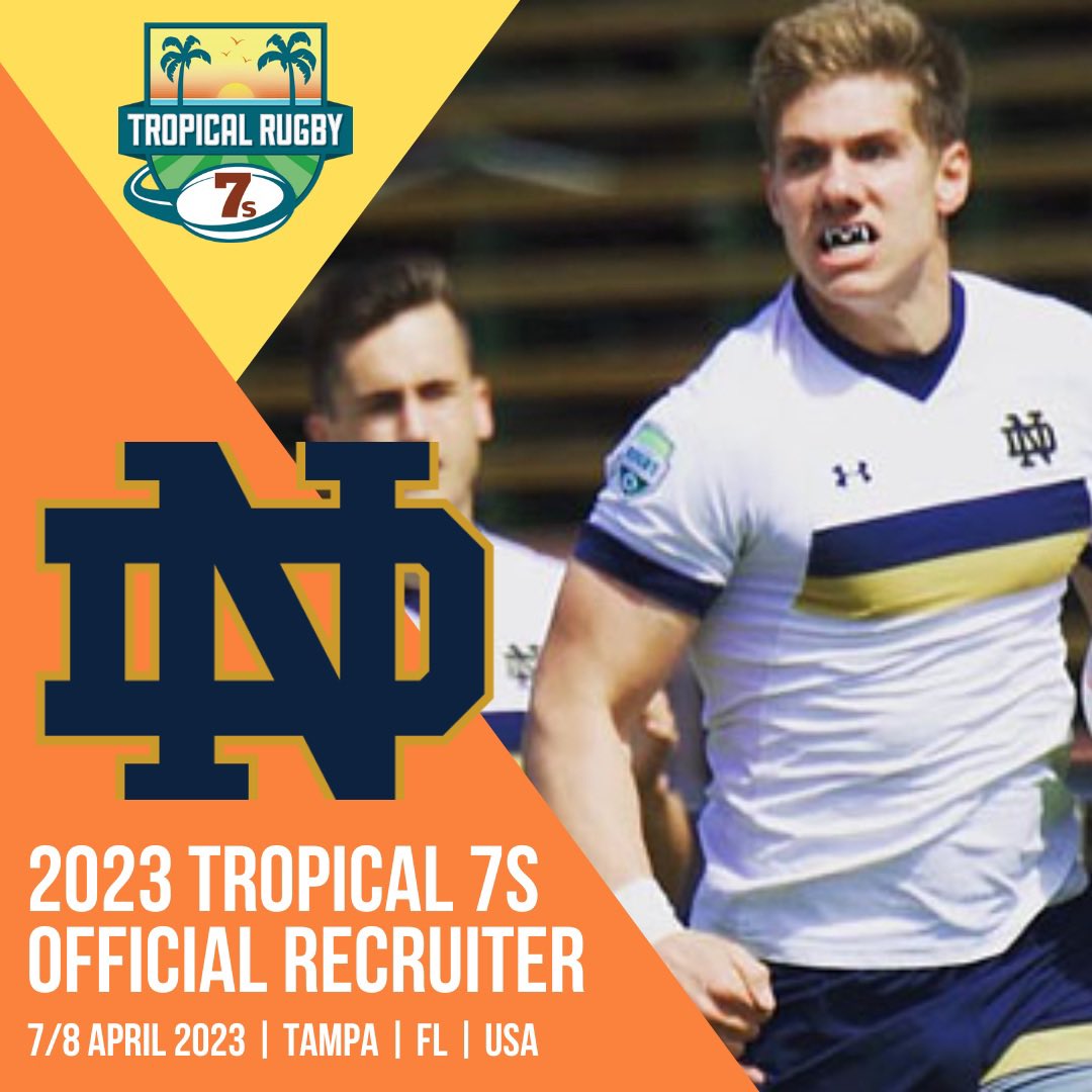 🌴😎🇺🇸🏉 UNIVERSITY OF NOTRE DAME ANNOUNCED AS AN OFFICIAL RECRUITER AT THE 2023 TROPICAL 7s…tropical7s.com/official-recru…