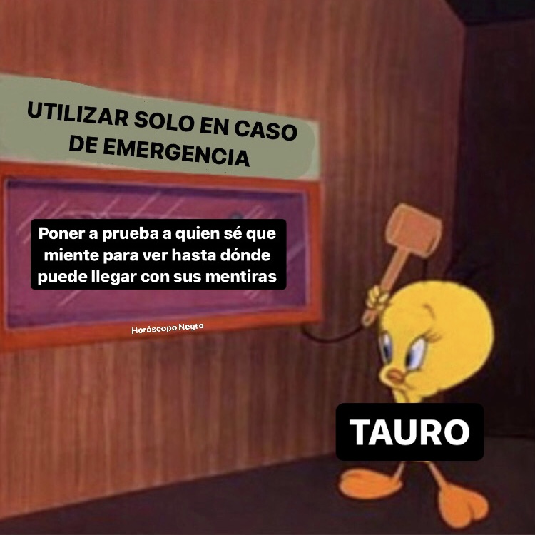 ¡Utilizar solo en caso de emergencia! 🤣 #tauro #horoscoponegro