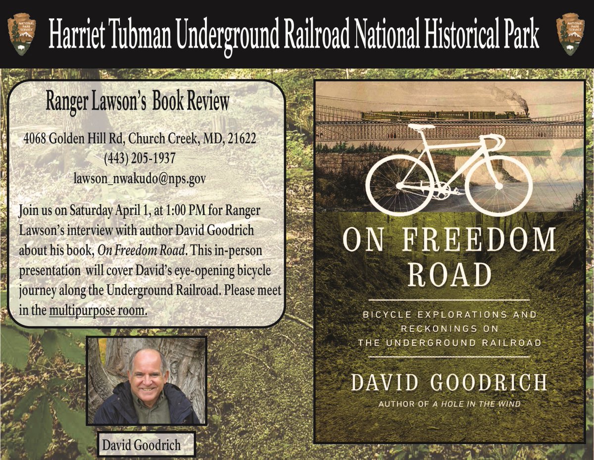 Join us on Saturday April 1, at 1:00 P.M. as we interview author David Goodrich about his book entitled, "On Freedom Road." This book review will be a deep dive into the Underground Railroad through Davids 3000-mile bicycle journey.
#nps #BookReview #savethedate #bicycle