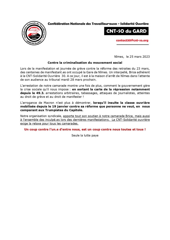 Communiqué de soutien à notre camarade Brice interpellé à l'occasion de la #greve23mars à #Nimes et place en détention avant audience mardi jour de #greve28mars 👇 STOP à la #RepressionPoliciere ✊