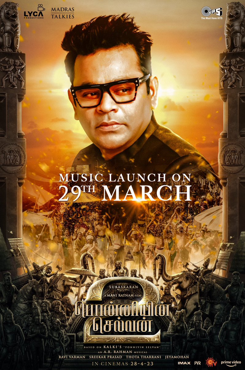 v4cinema's tweet photo. Most Anticipated  #PonniyinSelvan2 #PS2 Music Launch On March 29th @chiyaan @Karthi_Offl #ManiRatnam @actor_jayamravi @trishtrashers #AishwaryaRai @arrahman @LycaProductions @MadrasTalkies_ #PS2Audio #PS2AudioFromMarch29 🔥❤️ https://t.co/fk8zLPK7Kj
