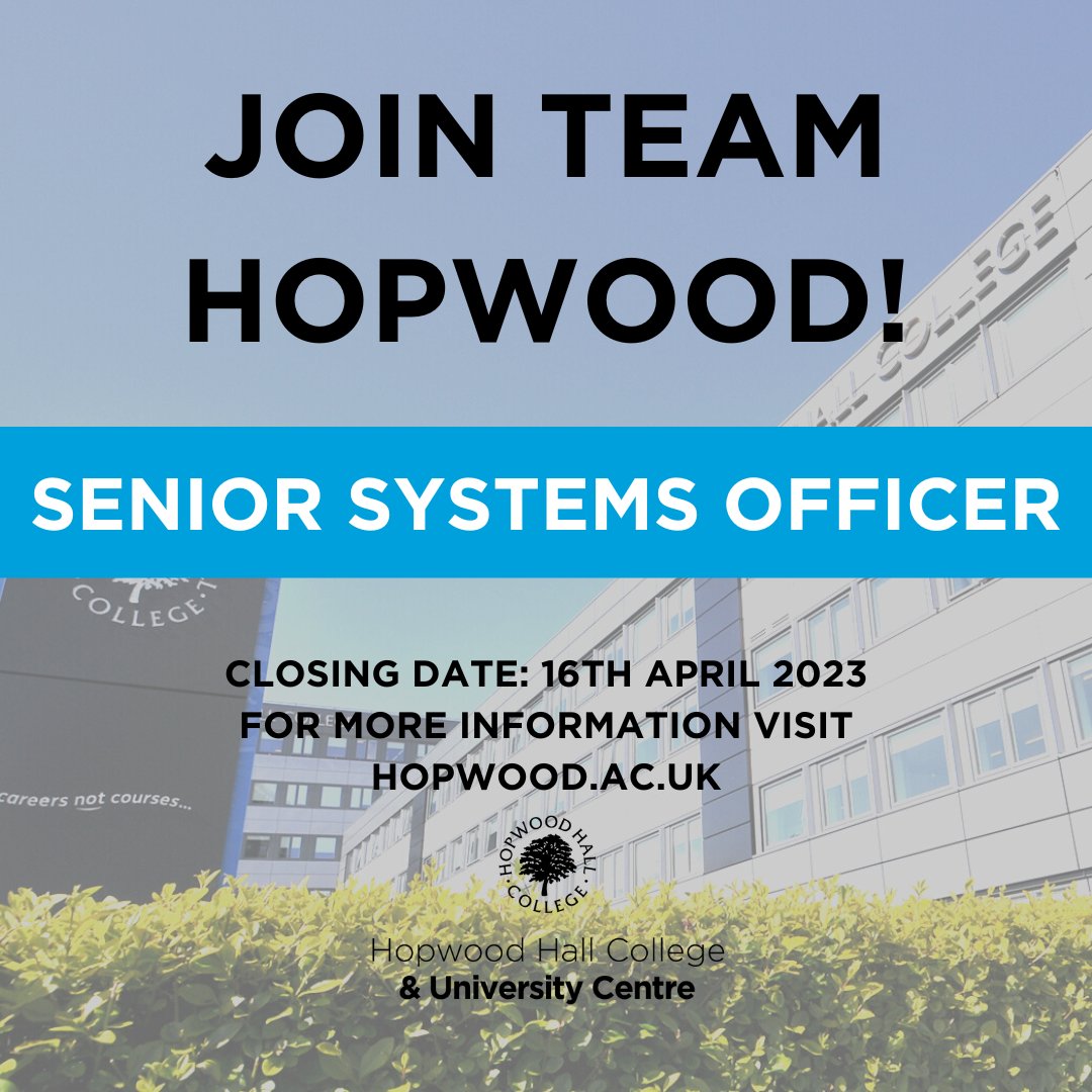 hopwoodhall's tweet photo. We have an exciting job opportunity for someone to join Team Hopwood as a Senior Systems Officer.

For full details, including role description, and to apply now, visit our website.

Closing date for applicants - 16th April 2023 https://t.co/20p6NUo0Fy https://t.co/lAMjeH0Nhd