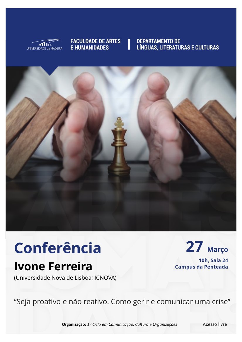 fah_UnivMad's tweet photo. Conferência 

“Seja proativo e não reativo. Como gerir e comunicar uma crise”
Ivone Ferreira (UNL; ICNOVA)
27 de Março, 10h
Campus da Penteada, Sala 24

#UniversidadedaMadeira #Fah #comunicacao #icnova #cco #DLLC @U_Madeira @nova_fcsh https://t.co/cid7GZ91GJ