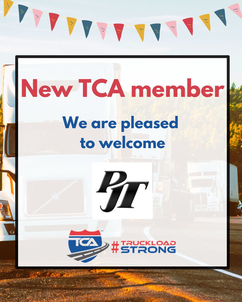 TCANews's tweet photo. We are happy to introduce our new TCA member, PJT Logistics, Inc. - Welcome on board! We are so excited that you've joined our growing truckload association, and we are here to serve you!
#newtcamember #truckloadstrong #tca #truckingindustry #trucks #trucking https://t.co/qZPbbUVybK