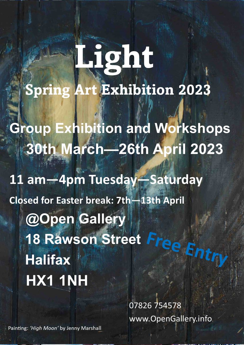 Our new '#Light' exhibition coming soon!
Open Gallery, 18 Rawson Street, Halifax, HX1 1NH.

Exhibition dates: 30th March - 26th April 2023.

Tuesday - Saturday 11am - 4pm.

#opengallery #halifaxart #art #contemporaryart #collector #artcollector #artbuyer #exhibition #halifax