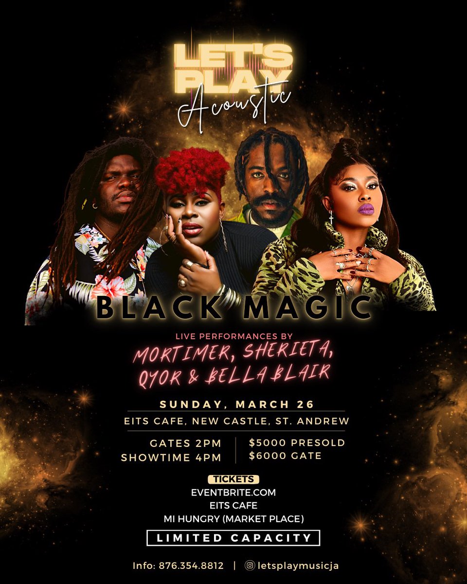 SherietaSings's tweet photo. #LetsPlayAcoustic: #BlackMagic tomorrow March 26 at #EitsCafΓ¨. #Mortimer #Sherieta #Qyor #BellaBlair on stage! Gates at 2pm, showtime 4pm. Tickets at https://t.co/uYViDK7zBM, Mi Hungry and Eits CafΓ©. Itβs gonna be Magical! https://t.co/9oG9VGV4YS