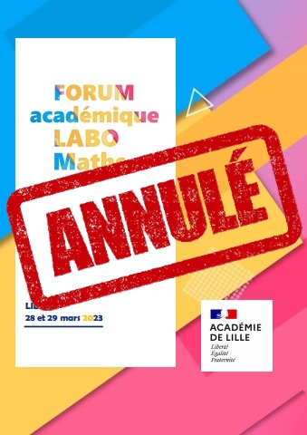 ⚠️ Suite aux mouvements sociaux prévus le 28 mars 2023, La Régionale de Lille de l'APMEP rappelle que Forum académique des LABOratoires de MATHématiques de l'@AcLille, qui devait se dérouler les 28 et 29 mars à @LILLIADlci (@univ_lille), est annulé.