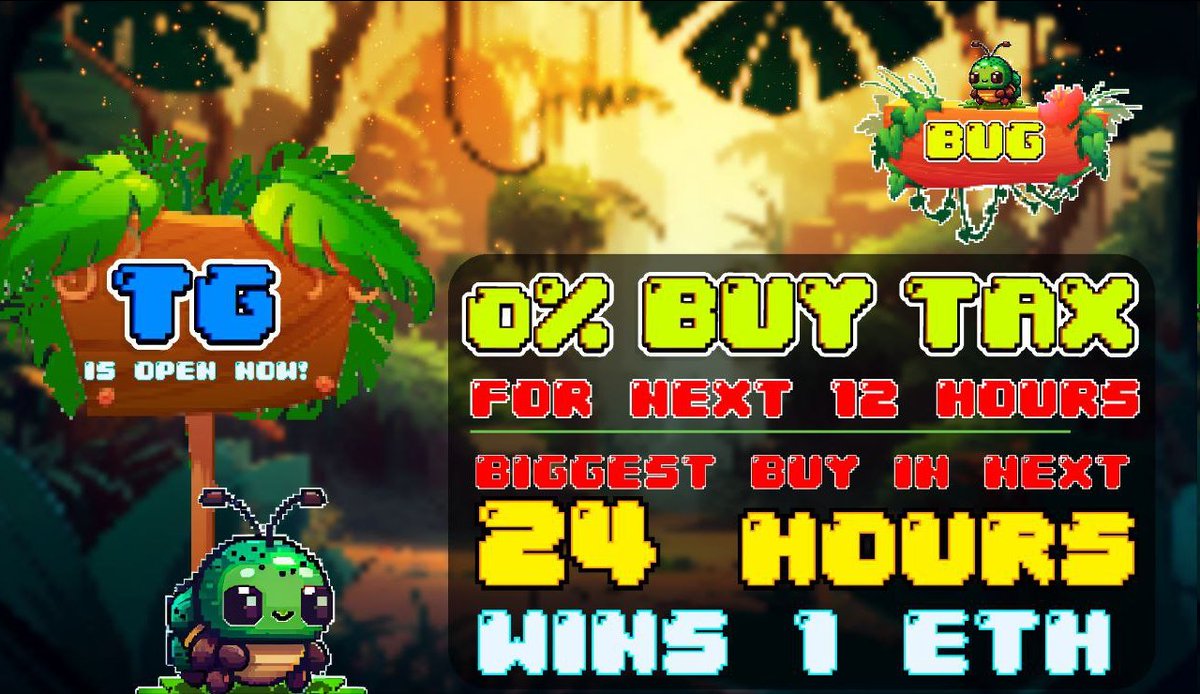 Welcome to the #Colony  

🪲🐞🐜🕷️🦋🐛🐝

📢 TG is now open 📢

t.me/Bug_ERC20

Biggest buy contest going on in the TG

1 $ETH to the winner.

$BUG