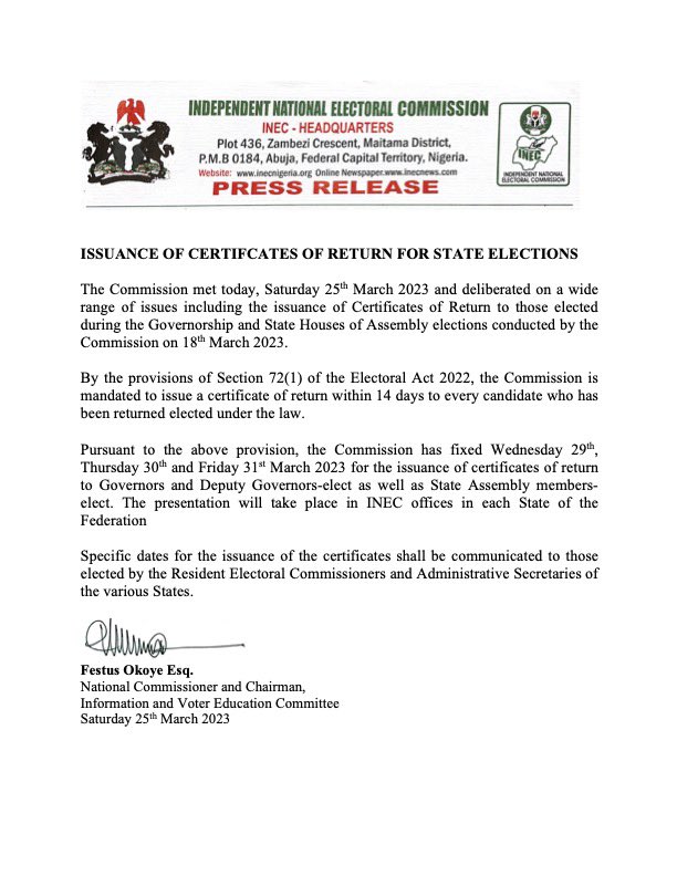 INEC issues Press Statement on Certificates of Return for State Elections

#NaijaloveinfoPoll2023 #NigeriaDecide2023 #Naijaloveinfo