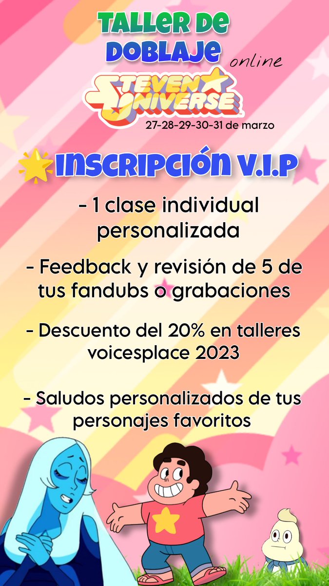 Voicesplace's tweet photo. Taller de Doblaje STEVEN UNIVERSE este 27-28-29-30-31 de marzo . Tenemos 2  modalidades de inscripción : normal y VIP. Escribe a nuestro correo voicesplaceproductions@gmail.com o en Instagram VOICESPLACE para más información e inscripciónes 🎙️⭐ https://t.co/3FWcpEz80V
