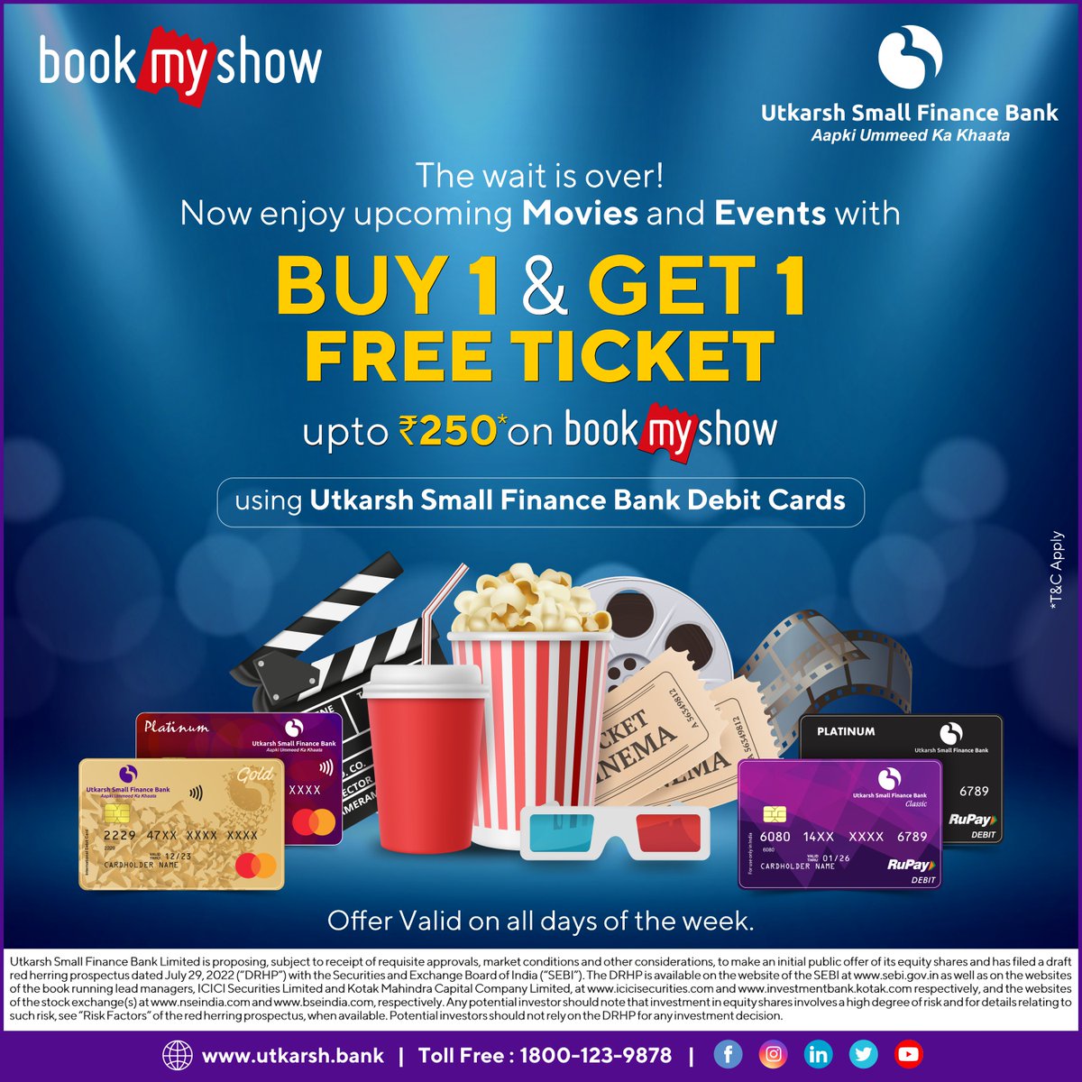 Utkarshsfbl's tweet photo. The wait is over! Now enjoy upcoming Movies and Events! Buy one ticket &amp; Get one free ticket (upto INR 250*) using Utkarsh SFBL Debit Cards.*T&amp;C Apply https://t.co/I7EuTVsa6H