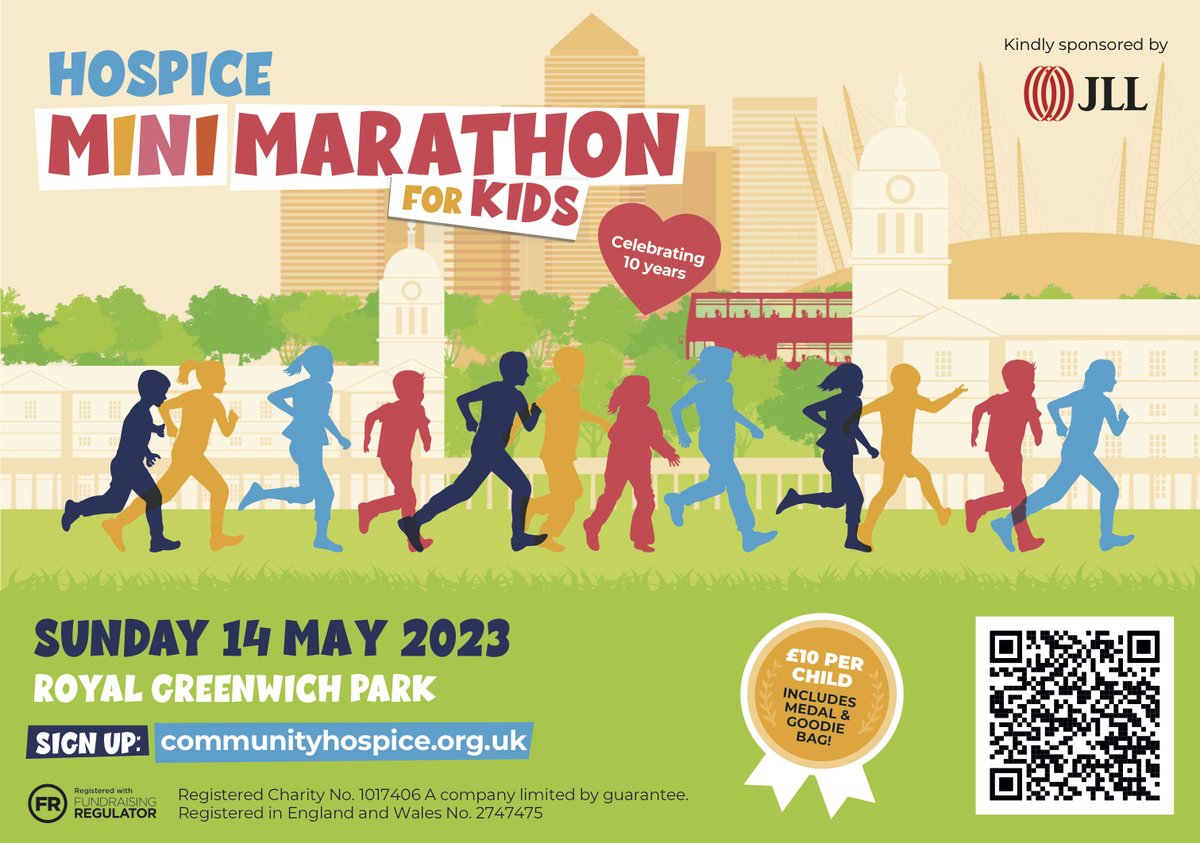Greenwich &Bexley Community Hospice’s Mini Marathon is back on Sunday 14th May. To celebrate the 10 years of the Marathon, Children aged 5- 16yrs are invited to join the walk, run or jog 2.62miles around Greenwich Park and enjoy a fun day whilst raising money for hospice care