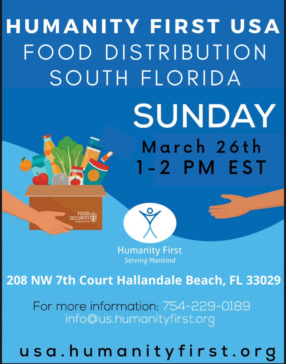 HFFoodSecurity's tweet photo. Humanity First USA will be having a food distribution this Sunday, March 26th from 1:00 - 2:00 PM at Baitul Naseer Mosque in Hallandale Beach, FL. 
#HumanityFirst #FoodPantry #Hallandale
@MYHBeach @MayorCooper @WPLGLocal10 @MiamiIslam https://t.co/VEGrI3M6df