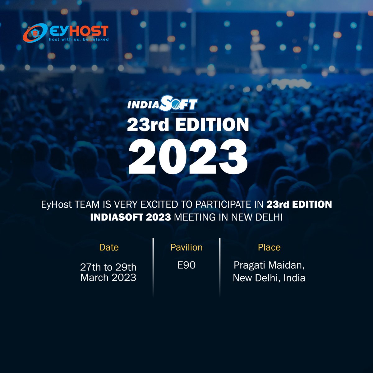 EyHost's tweet photo. Exciting news! EyHost team is thrilled to participate in #Indiasoft2023 at Pragati Maidan,New Delhi from March 27-29, 2023.Come visit us at booth E90 to discover our cutting-edge solutions in cloud web hosting, domain name service, email hosting and cyber security. See you there! https://t.co/kZkazNAQ34