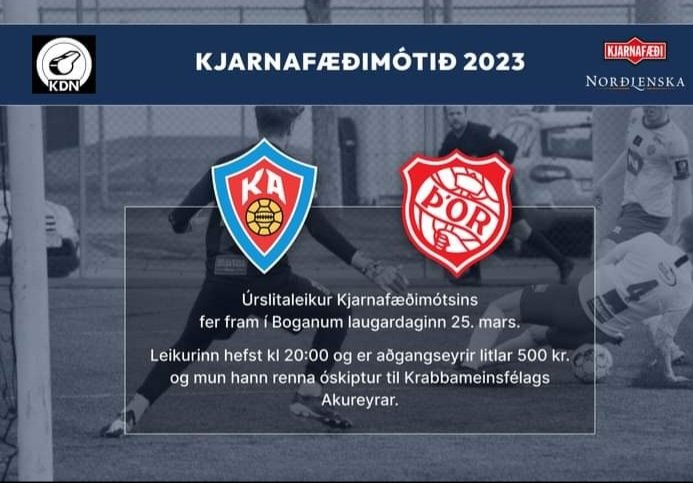 Fyrir okkur í KDN er þessi leikur ekki síður fjáröflun fyrir Krabbameinsfélag Akureyrar. Leikurinn er í beinni á KA tv.
Greiða má aðgangseyri inn á 
0565-14-102001
Kt. 461207-0490
