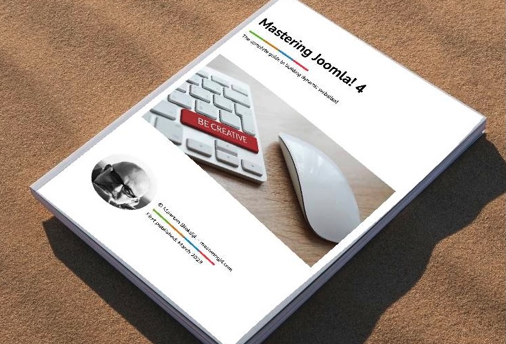 Want to get started upgrading your Joomla3 site to Joomla4? Or get started with Joomla4 from scratch? Get my book! 

masteringj4.com 

#joomla #joomla4 #ebook #download #cms #opensource