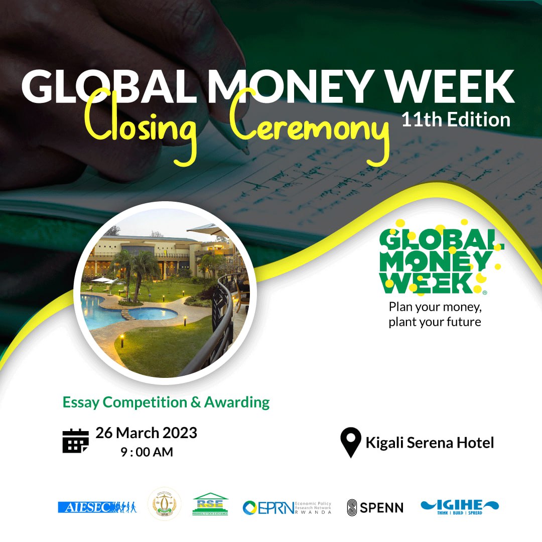 Let's us meet tomorrow for the closing ceremony of the #GlobalMoneyWeek2023.

#PlanYourMoney #PlantYourFuture #LearnSaveEarn #youth #children #kids #youth #youthempowerment #aiesecinrwanda