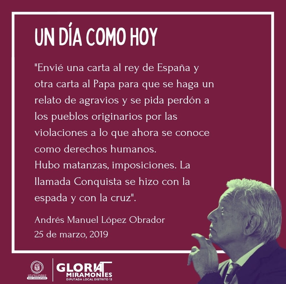 gloria_miramon's tweet photo. 🇲🇽 un día como hoy en el año 2019, nuestro Presidente Andrés Manuel López Obrador  envió una carta al Rey Felipe VI de España para solicitarle que pida perdón a los pueblos originarios de México por los abusos cometidos durante la conquista de nuestro País.
#QueNoSeOlvide 🇲🇽 https://t.co/WqMLnGDeDo