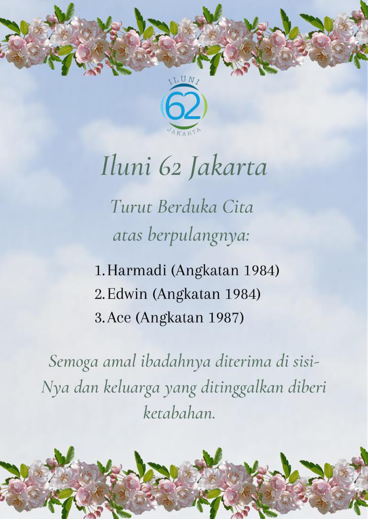 ILUNI62JKT's tweet photo. Innalillahi wa inna ilaihi rajiuun

Iluni 62 Jakarta
Turut berduka cita atas berpulangnya Kak Harmadi (1984), Kak Edwin (1984), dan Kak Ace (1987).

Semoga amal ibadahnya diterima disisi-Nya dan keluarga yg ditinggalkan diberi ketabahan🙏 https://t.co/p8ij67Ug9Y