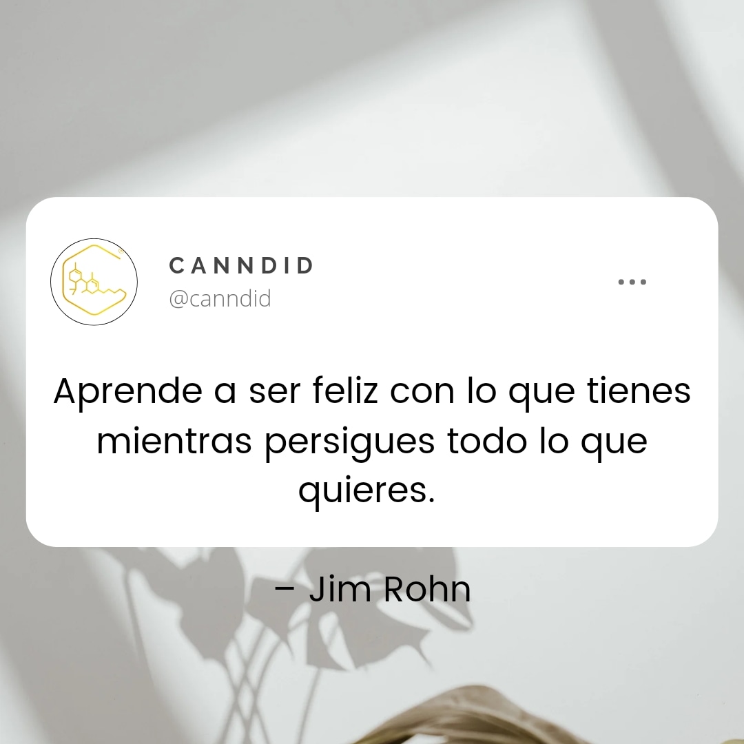 Sé feliz con lo que tienes 🙌🏻.

.
.
.
.
.
#jimrohn #jimrhon #frases #motivation #canndid #frases