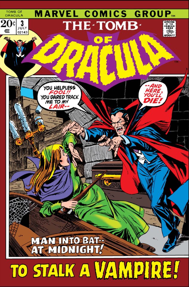 MarvelADay's tweet photo. Tomb of Dracula #3, 1972. #MarvelADay #ToD3
“Who Stalks the Vampire?”
Writer: Archie Goodwin
Pencils: Gene Colan
Inker: Tom Palmer
Cover: Gil Kane/Tom Palmer https://t.co/0Bl9Fh8cX4